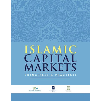 Islamic Capital Market: Principles & Practices