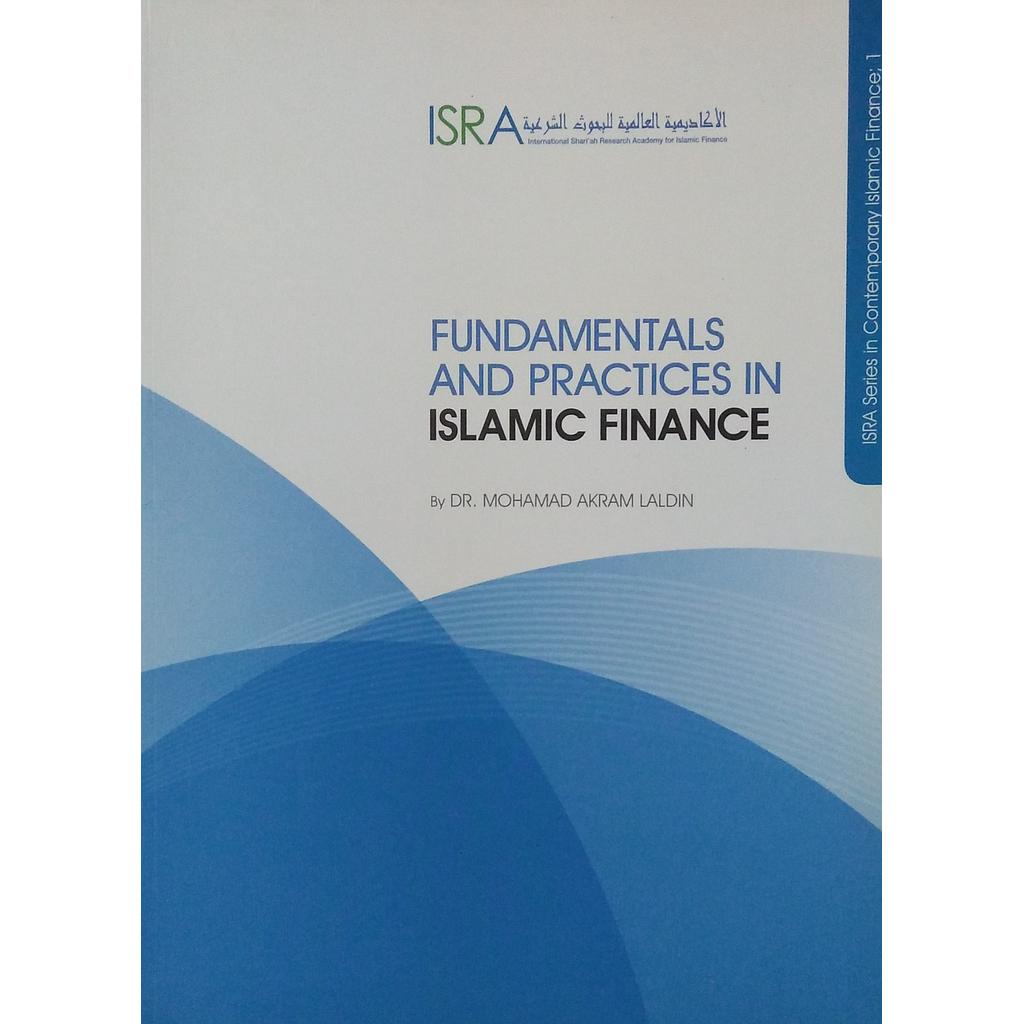 Fundamentals and Practices in Islamic Finance