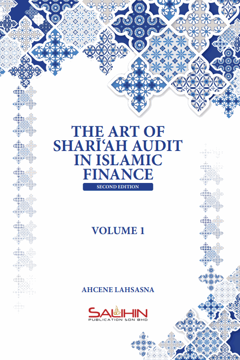 The Art of Shari'ah Audit in Islamic Finance (Volume 1 &amp; Volume 2)