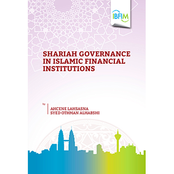 Shariah Governance in Islamic Financial Institutions