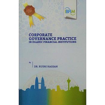 Corporate Governance Practice in Islamic Financial Institutions