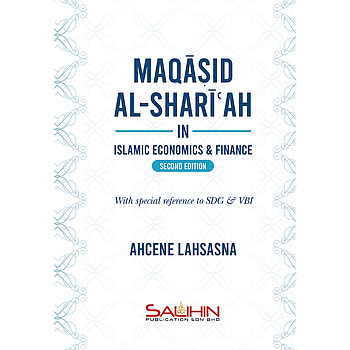 Maqasid al-Shariah in Islamic Economics & Finance Second Edition