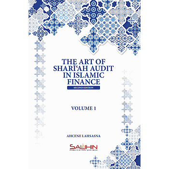The Art of Shari'ah Audit in Islamic Finance (Volume 1 & Volume 2)