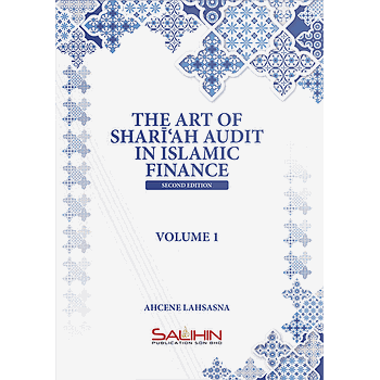 The Art of Shari'ah Audit in Islamic Finance (Volume 1 & Volume 2)