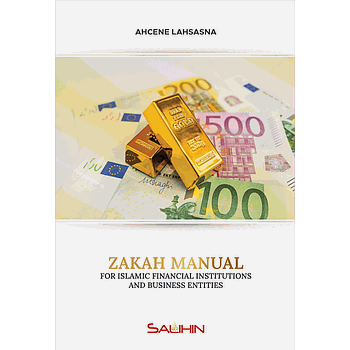 Zakah Manual for Islamic Financial Institutions and Business Entities